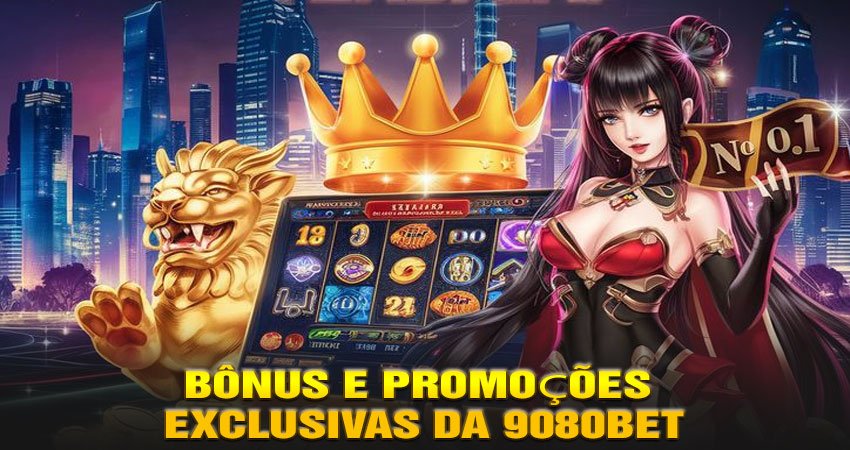 Bônus e Promoções Exclusivas da 9080Bet